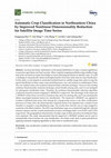 Research paper thumbnail of Automatic Crop Classification in Northeastern China by Improved Nonlinear Dimensionality Reduction for Satellite Image Time Series