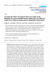 Research paper thumbnail of Assessing the Effect of Temporal Interval Length on the Blending of Landsat-MODIS Surface Reflectance for Different Land Cover Types in Southwestern Continental United States