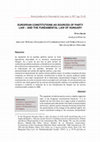 Research paper thumbnail of European Constitutions as sources of Party Law and the Fundamental Law of Hungary = Las Constituciones europeas como fuentes de la Ley de Partidos y la Ley Fundamental de Hungría