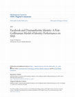 Research paper thumbnail of Facebook and dramauthentic identity: A post-Goffmanian theory of identity performance on SNS