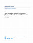 Research paper thumbnail of Social Media and Committed Relationships: What Factors Make Our Romantic Relationship Vulnerable?