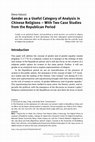 Research paper thumbnail of Gender as a Useful Category of Analysis in Chinese Religions – With Two Case Studies from the Republican Period