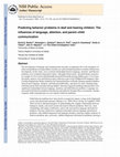 Research paper thumbnail of Predicting behavior problems in deaf and hearing children: The influences of language, attention, and parent–child communication