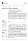 Research paper thumbnail of Maze Solving by a Quantum Walk with Sinks and Self-Loops: Numerical Analysis