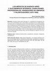 Research paper thumbnail of Los médicos de Buenos Aires y sus enemigos internos: charlatanes profesionales, vendedores de amparos y falsificadores (1870-1900)