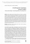 Research paper thumbnail of (Un)Doing the Colombian Armed Conflict Forensic Knowledge, Contradicting Bodies, Unsettling Stories