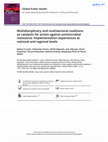 Research paper thumbnail of Multidisciplinary and multisectoral coalitions as catalysts for action against antimicrobial resistance: Implementation experiences at national and regional levels