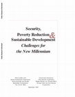 Research paper thumbnail of Security, Poverty reduction and sustainable development - challenges for the new millennium