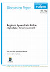 Research paper thumbnail of Regional dynamics in Africa: High stakes for development