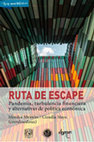 Research paper thumbnail of Ruta de escape: pandemia, turbulencia financiera y alternativas de política económica