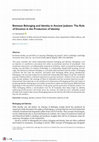 Research paper thumbnail of Between Belonging and Identity in Ancient Judaism: The Role of Emotion in the Production of Identity