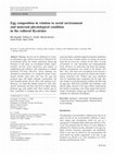 Research paper thumbnail of Egg composition in relation to social environment and maternal physiological condition in the collared flycatcher