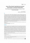 Research paper thumbnail of Kamu Özel Sektör İşbirliklerinde Sosyal Sorumluluk ve Sosyal Girişimcilik