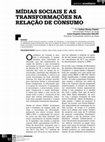 Research paper thumbnail of Mídias Sociais e as Transformações na Relação de Consumo