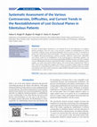 Research paper thumbnail of Systematic assessment of the various controversies, difficulties, and current trends in the reestablishment of lost occlusal planes in edentulous patients