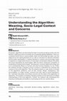 Research paper thumbnail of Understanding the Algorithm: Meaning, Socio-Legal Context and Concerns