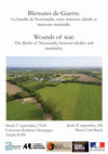 Research paper thumbnail of Wounds of war. The Battle of Normandy, between ideality and materiality. 
Blessures de Guerre. La bataille de Normandie, entre mémoire idéelle et mémoire matérielle.