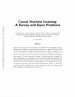 Research paper thumbnail of Causal Machine Learning: A Survey and Open Problems