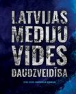 Research paper thumbnail of Latvijas mediju vides daudzveidība