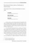 Research paper thumbnail of Democratização do Acesso à Justiça e as Transformações no Sistema de Justiça  Democratization of Access to Justice and Transformations in the Justice System