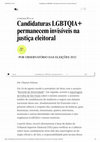 Research paper thumbnail of Candidaturas LGBTQIA+ permanecem invisíveis na justiça eleitoral (Mídia Ninja - 2022)