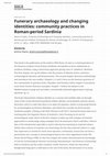 Research paper thumbnail of BMCR review of: Funerary archaeology and changing identities: community practices in Roman-period Sardinia. Mauro Puddu, Archaeopress Roman archaeology, 55. Oxford: Archaeopress, 2019