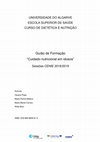 Research paper thumbnail of Guião de formação “Cuidado nutricional em idosos”. Sessões CENIE 2018/2019