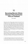 Research paper thumbnail of Becoming Marxist: Ethnic Hmong in the Communist Party of Thailand