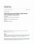 Research paper thumbnail of Involving craft know-how and traditions in design education: Cases of Switzerland, Turkey and India