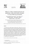 Research paper thumbnail of Efficacy of three treatment protocols for adolescents with social anxiety disorder: A 5-year follow-up assessment