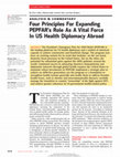 Research paper thumbnail of Four Principles For Expanding PEPFAR's Role As A Vital Force In US Health Diplomacy Abroad