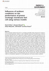 Research paper thumbnail of Influences of ambient conditions on the performance of proton exchange membrane fuel cell using various models