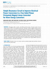 Research paper thumbnail of Simple Resonance Circuit to Improve Electrical Power Conversion in a Two-sided Planar Permanent Magnet Linear Generator for Wave Energy Converters