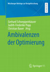 Research paper thumbnail of Würzburger Beiträge: Ambivalenzen der Optimierung