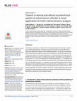 Research paper thumbnail of Toward a rational and ethical sociotechnical system of autonomous vehicles: A novel application of multi-criteria decision analysis