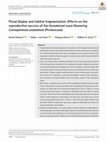 Research paper thumbnail of Floral display and habitat fragmentation: Effects on the reproductive success of the threatened mass‐flowering Conospermum undulatum (Proteaceae)