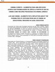 Research paper thumbnail of Cinema e Direito – Elementos Para Uma Reflexão Acerca Das Possibilidades De Crítica a Partir Do Uso Do Cinema Como Recurso Pedagógico No Ensino Jurídico