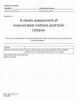 Research paper thumbnail of A needs assessment of incarcerated mothers and their children