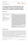 Research paper thumbnail of 'I will grab a rifle and I will kill that bug!': The role of children's humour in navigating painful treatments in a paediatric hospital in Argentina