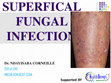 Research paper thumbnail of Superficial fungal infections