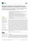 Research paper thumbnail of Combination of Strobilurin and Triazole Chemicals for the Management of Blast Disease in Mushk Budji -Aromatic Rice