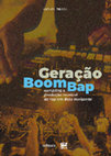 Research paper thumbnail of Geração Boom Bap: sampling e produção musical de rap em Belo Horizonte