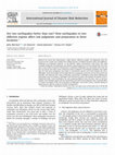 Research paper thumbnail of Are two earthquakes better than one? How earthquakes in two different regions affect risk judgments and preparation in three locations