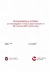 Research paper thumbnail of Archaeobotany at Gabii: an investigation of macro plant remains in 6th century BCE Central IItaly