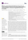 Research paper thumbnail of Diabetes and Oral Health (DiabOH): The Perspectives of Primary Healthcare Providers in the Management of Diabetes and Periodontitis in China and Comparison with Those in Australia