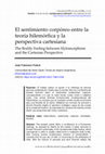 Research paper thumbnail of El sentimiento corpóreo entre la teoría hilemórfica y la perspectiva cartesiana