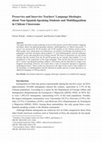 Research paper thumbnail of Preservice and Inservice Teachers’ Language Ideologies About Non-Spanish-speaking Students and Multilingualism in Chilean Classrooms