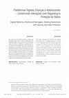 Research paper thumbnail of Plataformas Digitais, Crianças e Adolescentes – Construindo Interações Com Segurança e Proteção De Dados