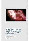 Research paper thumbnail of Images des corps/corps des images au cinéma