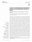 Research paper thumbnail of Tourism Competitiveness Evaluation: Evidence From Mountain Tourism in China